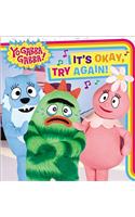 It's Okay, Try Again!