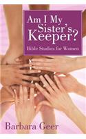 Am I My Sister's Keeper?