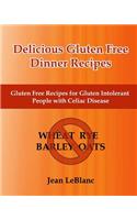 Delicious Gluten Free Dinner Recipes