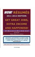 WOW! RESUMES 2011-2012 Edition