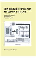 Test Resource Partitioning for System-On-A-Chip