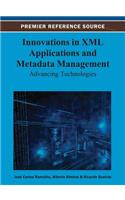 Innovations in XML Applications and Metadata Management: Advancing Technologies