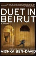 Duet in Beirut: A Thriller