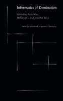 Informatics of Domination