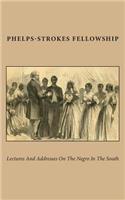 Lectures and Addresses on the Negro in the South: (English)