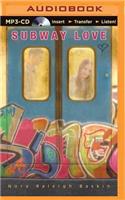 Subway Love