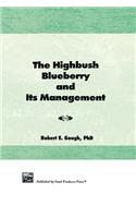 The Highbush Blueberry and Its Management