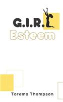 G.I.R.L Esteem