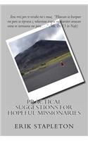 Practical Suggestions for Hopeful Missionaries