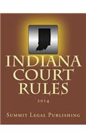 Indiana Court Rules