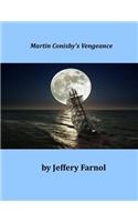 Martin Conisby's Vengeance: Treasure & Vengeance Series