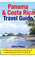 Panama & Costa Rica Travel Guide