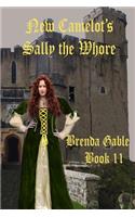 New Camelot's Sally the Whore