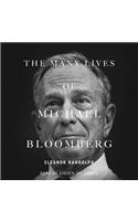 The Many Lives of Michael Bloomberg
