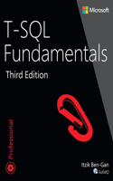 T-SQL Fundamentals: (Developer Reference)