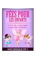 Fées pour les enfants: Livre de coloriage pour les enfants