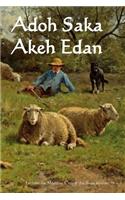 Adoh Saka Akeh Edan