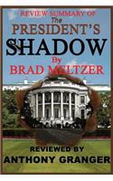 Review Summary of The President's Shadow by Brad Meltzer