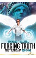 Forging Truth