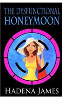 Dysfunctional Honeymoon