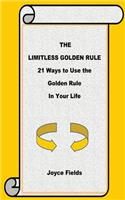 The Limitless Golden Rule
