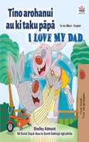 I Love My Dad (Maori English Bilingual Children's Book)