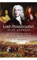 Lord Mountcashel: Irish General