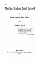Christian Friedrich Daniel Schubart: (German)