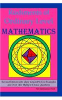 Rudiments of Ordinary Level Mathematics