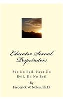 Educator Sexual Perpetrators