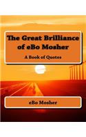 Great Brilliance of eBo Mosher