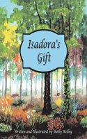 Isadora's Gift: Volume 1