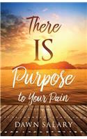 There IS Purpose to Your Pain