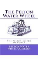 Pelton Water Wheel