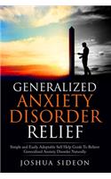 Generalized Anxiety Disorder Relief