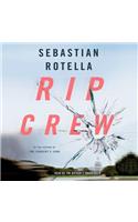 Rip Crew Lib/E