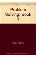 Problem Solving: Book 1