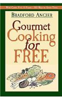 Gourmet Cooking for Free