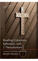 Reading Colossians, Ephesians, & 2 Thessalonians