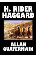 Allan Quatermain by H. Rider Haggard, Fiction, Fantasy, Classics, Action & Adventure