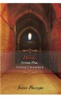 Words From The Inner Chamber