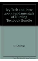 Ivy Tech and Lww 2009 Fundamentals of Nursing Textbook Bundle