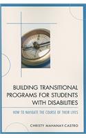Building Transitional Programs for Students with Disabilities