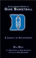 An Illustrated History of Duke Basketball