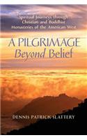 Pilgrimage Beyond Belief