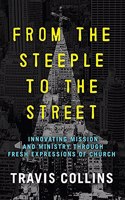 From the Steeple to the Street