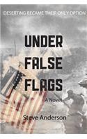 Under False Flags