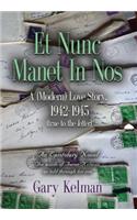 Et Nunc Manet In Nos