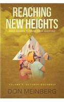 Reaching New Heights: God's Answers to Young Teens' Questions Volume 4: October-December