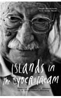 Islands in the Cyberstream: Seeking Havens of Reason in a Programmed Society